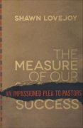 the measure of our success